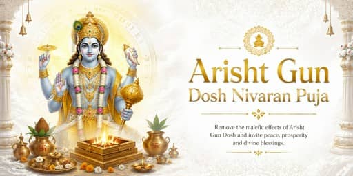 Arisht Gun Dosh Nivaran Puja