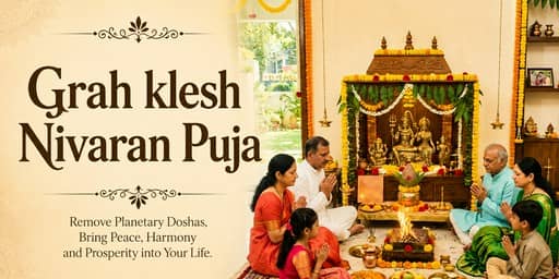 Grah klesh Nivaran Puja