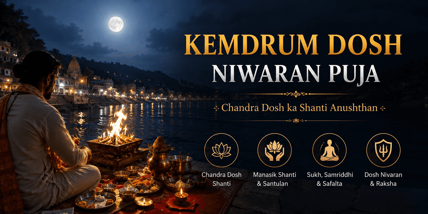 Kemdrum Yog Shanti Puja